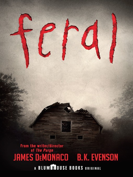Title details for Feral by James DeMonaco - Available